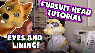 Fursuit head tutorial  Part 2  Custom lining and eyes [upl. by Strawn324]