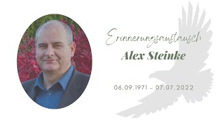 🔴 Erinnerungsaustausch über Alex Steinke  Livestream [upl. by Euhc]