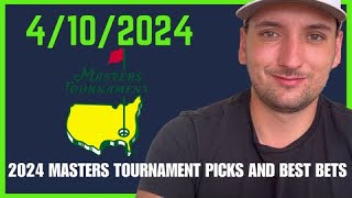 🚨MASTERS WEEKEND IS HERE🚨 7 2024 MASTERS PICKS AND BEST BETS [upl. by Vasiliki]