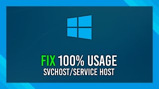 Fix 100 CPU Usage SvchostexeService Host  Windows 10 Guide [upl. by Enram]