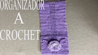 COMO HACER UN ORGANIZADOR A CROCHET 🧶🪢 [upl. by Murage]