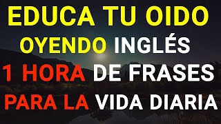 🔴 250 FRASES ÚTILES PARA EDUCAR TU OIDO EN INGLÉS 👂 [upl. by Jobye]