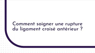 Quelles techniques opératoires  chirurgicales pour la ligamentoplastie du genou  Rupture du LCA [upl. by Labotsirc]