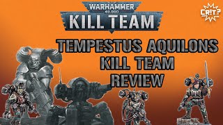 Tempestus Aquilons Kill Team Review [upl. by Arvie]