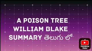 A poison tree summary Telugu explanation [upl. by Aisatna175]