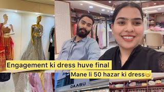 Engagement k liye mane li 50 hazar ki dress😁 youtube wedding youtubevideos vlog shopping [upl. by Aley]