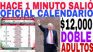 OFICIAL📅 CALENDARIO ☝️DOBLE 12000 🎉ADULTOS MAYORES 🔥 YA CAYÓ HOY [upl. by Tesil]