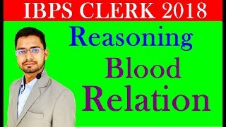 Reasoning Blood Relation Questions For IBPS Clerk Pre  Previous Year Paper Questions [upl. by Eetnwahs]