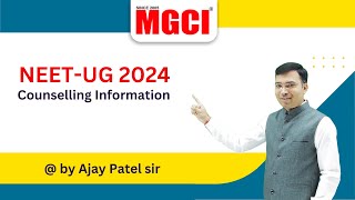 NEET UG 2024 Counselling Information   By Ajay Patel Sir [upl. by Heti]