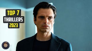 Top 7 best thrillers of 2023 [upl. by Fredie599]