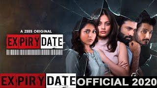 Expiry Date webseries 2020 Released  Expiry Date  Official Trailer  A ZEE5 Original [upl. by Nylednarb]