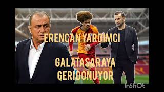 Erencan Yardımcı Galatasarayda Galatasaray yin Ocak ayinda İlk transferi [upl. by Aidualk348]