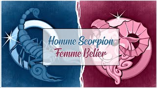 Homme Scorpion ♏ Femme Bélier ♈ Compatibilité Astrologique Amoureuse [upl. by Ecirtaemed606]