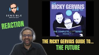 The Ricky Gervais Guide To The Future REACTION [upl. by Akemhs604]