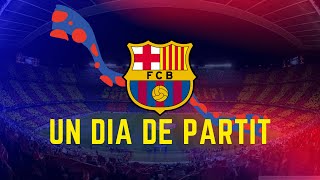 Un Dia De Partit Allez Allez Allez with English and Catalan Lyrics [upl. by Bethany]