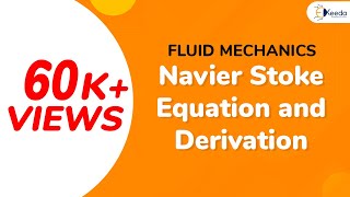 Navier Stoke Equation and Derivation  Fluid Dynamics  Fluid Mechanics [upl. by Domineca]