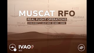 Muscat RFO XGHQ  OFFICIAL TRAILER  IVAO GCC [upl. by Marcelo]