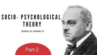 Theories of Personality Socio psychological Theory Part 2Hindi MCOM NETSET [upl. by Tsirhc154]