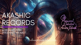 S3Ep6 Akashic Records How many Past Lives have we had [upl. by Aillimac]