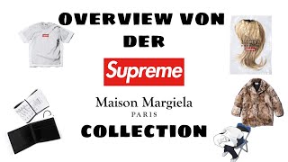 MAISON MARGIELA MM6 amp SUPREME Collection Overview  Supreme Week 7 Recap [upl. by Atiuqrahc]