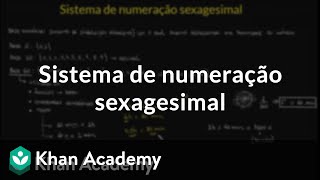 Sistema de numeração sexagesimal [upl. by Anawed612]