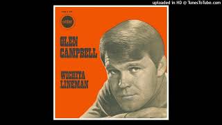 Glen Campbell  Wichita Lineman 1969 spiral tribe extended [upl. by Eeloj]