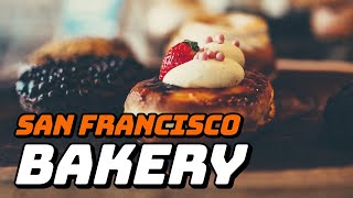 4 Best Bakeries in San Francisco for Tourists [upl. by Neeroc]