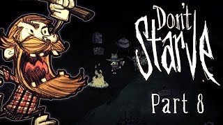 Stressin Dont Starve Gameplay  Part 8 [upl. by Ynavoeg]