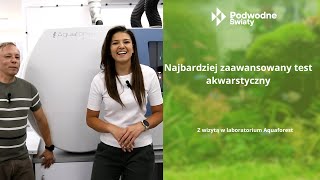 Najbardziej zaawansowany test akwarystyczny Z wizytą w laboratorium Aquaforest [upl. by Mureil]