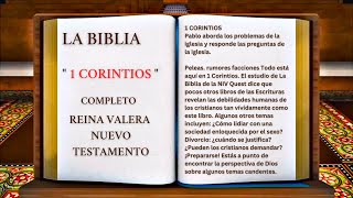 ORIGINAL LA BIBLIA quot 1 CORINTIOS quot COMPLETO REINA VALERA NUEVO TESTAMENTO [upl. by Amron]