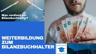 Weiterbildung zum BILANZBUCHHALTER IHK Gehalt als Bilanzbuchhalter [upl. by Marcelo637]