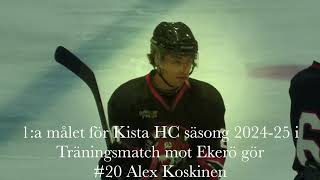 Kista HC 1a målet 202425 av Alex Koskinen mot Ekerö 8 sept [upl. by Duer]