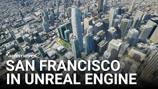 Aerometrex 3D Model of San Francisco in Unreal Engine [upl. by Ytsur]