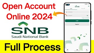 SNB Online Account Opening 2024  Al Ahli Bank Account Opening  SNB Bank me account open kaise kare [upl. by Klotz]