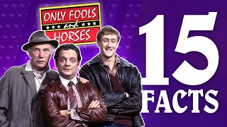 15 Facts on Only Fools and Horses Revealed [upl. by Eenattirb]