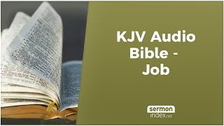 KJV Audio Bible  Job [upl. by Algar914]