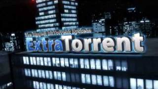 Welcome to ExtraTorrent [upl. by Tisdale439]