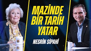 Mazinde Bir Tarih Yatar  Nesrin Sipahi [upl. by Nauj986]