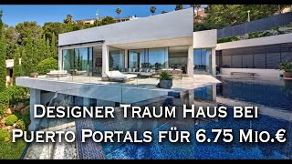 Designer Traum Haus bei Puerto Portals für 675 Mio€ [upl. by Cousins38]