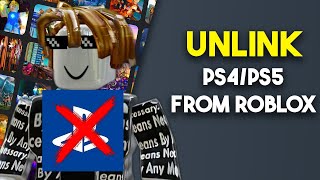 How to Unlink Roblox Account from PS4PS5 2024 [upl. by Oilerua]