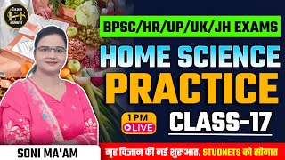 BPSCHRUPUKJH EXAMS 2024 गृह विज्ञानHOME SCIENCE PRACTICE CLASS17  SONI MAAM [upl. by Daisi696]