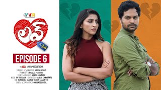 Love For Sale  Episode 6  Web Series  Hinduja Chowdary Sandeep kadime Prem  YVR Productions [upl. by Amisoc618]