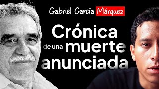 Crónica de una muerte anunciada de Gabriel García Márquez  Resumen y análisis [upl. by Etteve988]