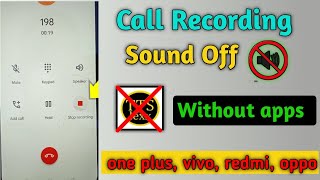 call recording sound off without app  call recording without announcement  call recording sound of [upl. by Alphonsine633]