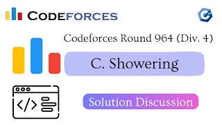 C  Showering  Codeforces Round 964 Div 4  বাংলায় সমাধান আলোচনা [upl. by Neetsyrk277]