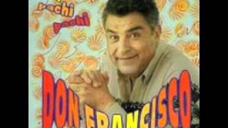 Don Francisco  El pachi pachi [upl. by Anaib]