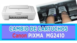 TIP  Cambio de cartuchos Impresora Canon Pixma MG2410 [upl. by Cinnamon]