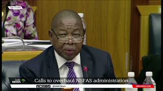 Calls to overhaul NSFAS administration [upl. by Katrina]