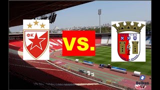 Crvena zvezda  Braga UĹ˝IVO [upl. by Zosi459]