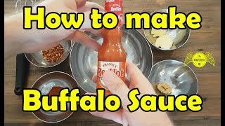 How to Make Buffalo Sauce [upl. by Nodnek]